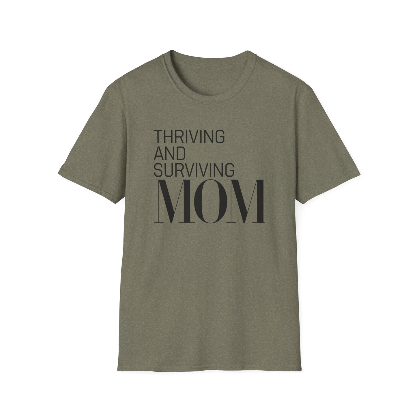 Mom Life Unisex T-Shirt | Thriving and Surviving Tee | Gift for Moms, Mother's Day, Parenting, Casual Wear, Birthday