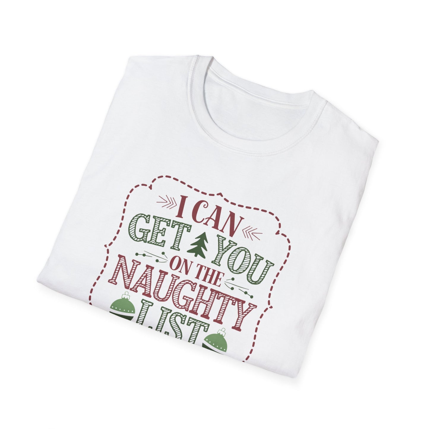 Naughty List T-Shirt | Christmas Gift, Holiday Apparel, Funny Tee, Unisex Softstyle T-Shirt, Festive Attire