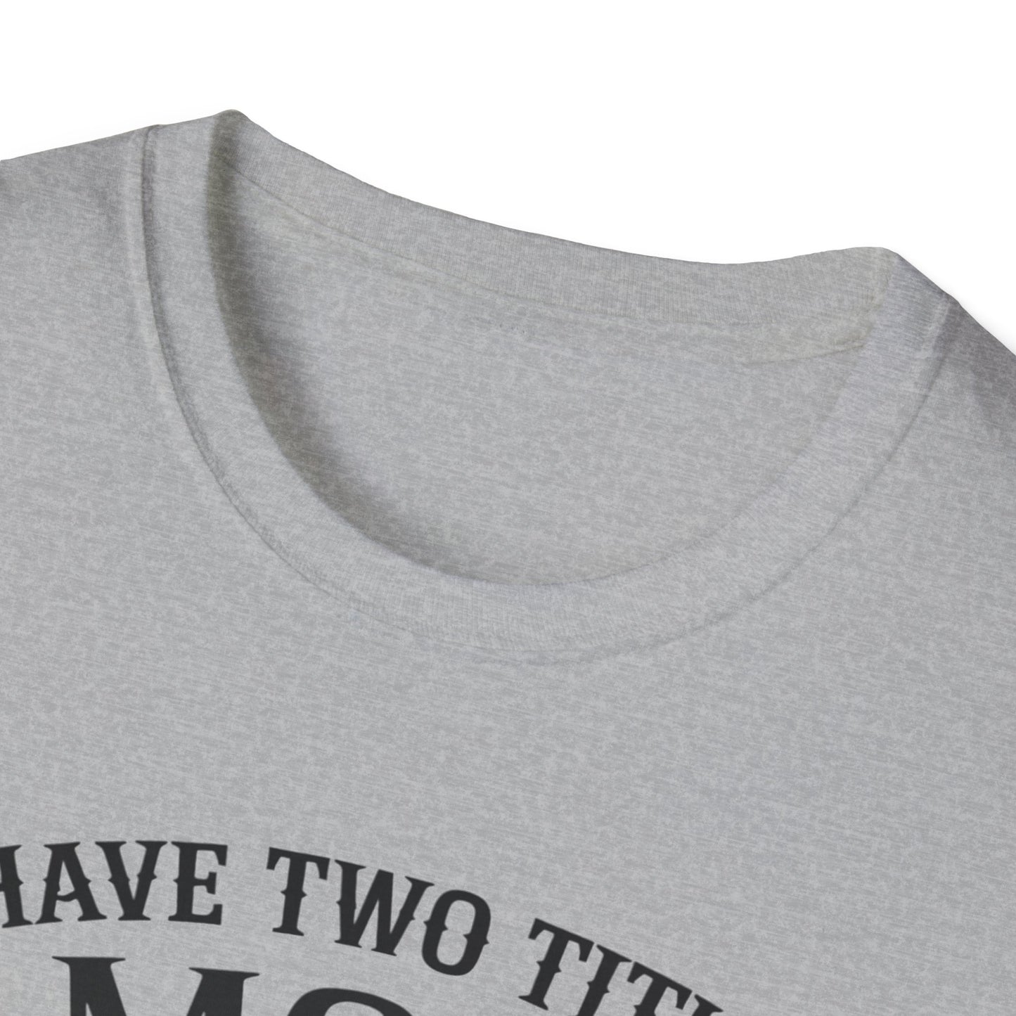 Unisex Softstyle T-Shirt with Mom and Grandma Titles Quote, Perfect Gift for Mothers Day, Grandparents Day, Family Gatherings, Daily [...]