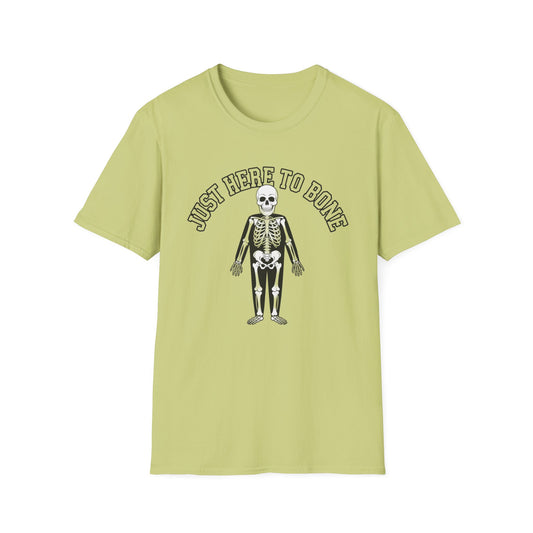 Just Here to Bone T-Shirt | Unisex Skeleton Tee, Halloween Shirt, Funny Graphic Tee, Casual Wear, Gift for Friends
